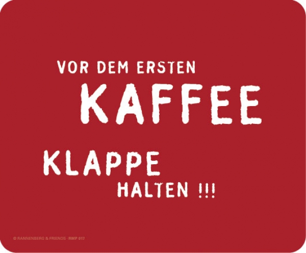 Maus - Pad - vor dem ersten Kaffee